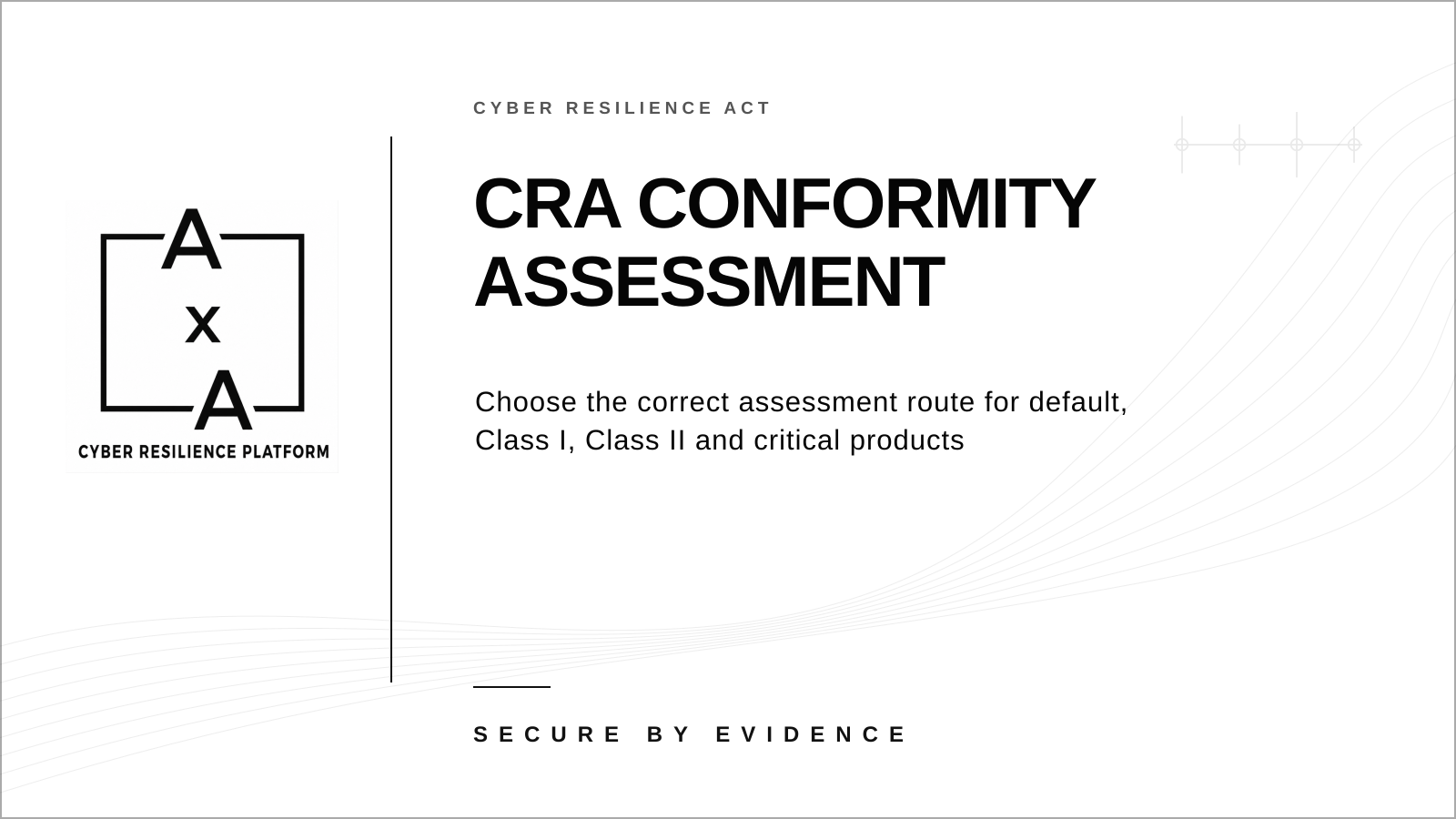 AA-sec cover graphic explaining CRA conformity assessment routes from manufacturer self-assessment to notified-body procedures