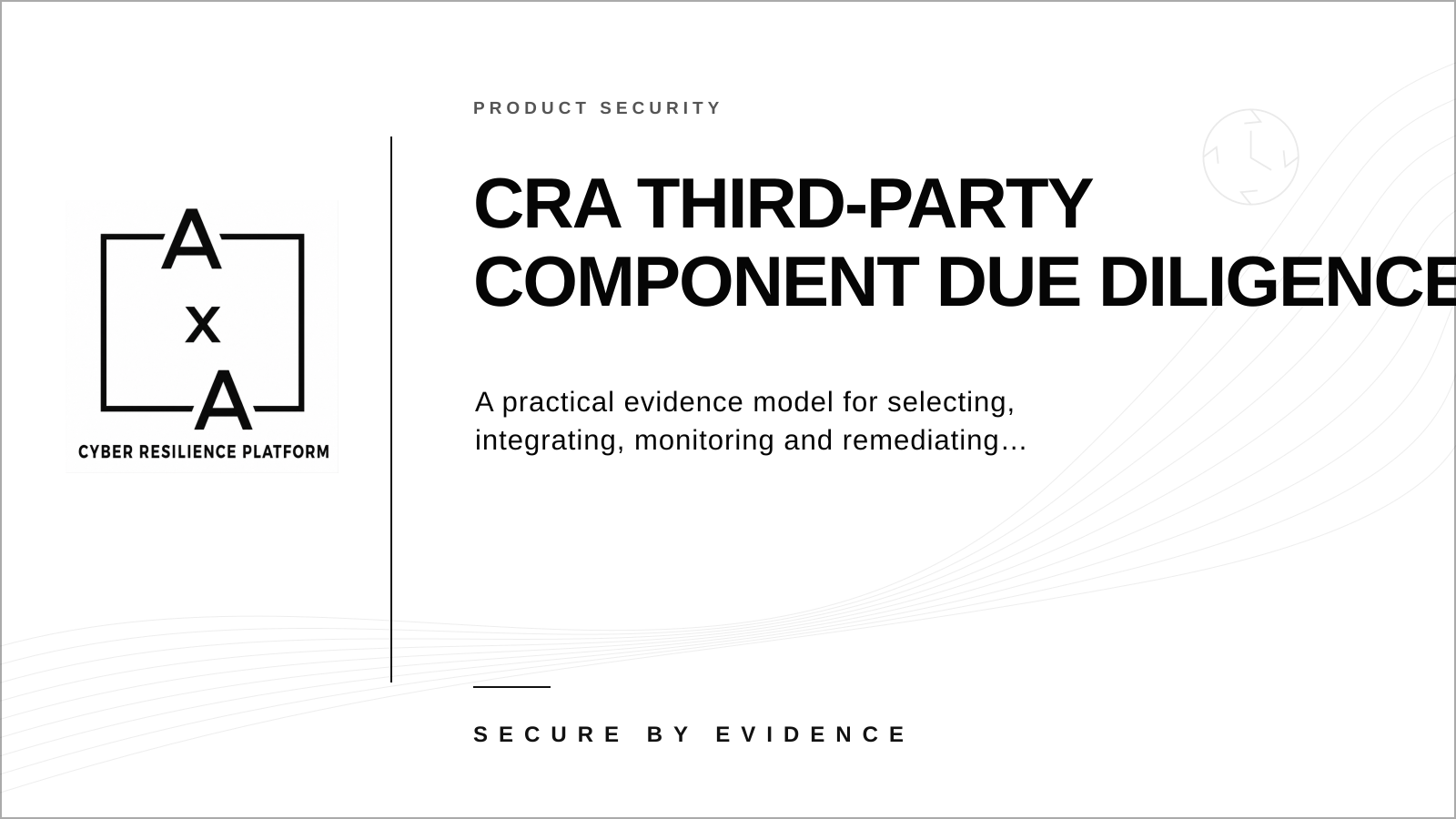 AA-sec cover graphic illustrating CRA due diligence for third-party software and hardware components across product releases.