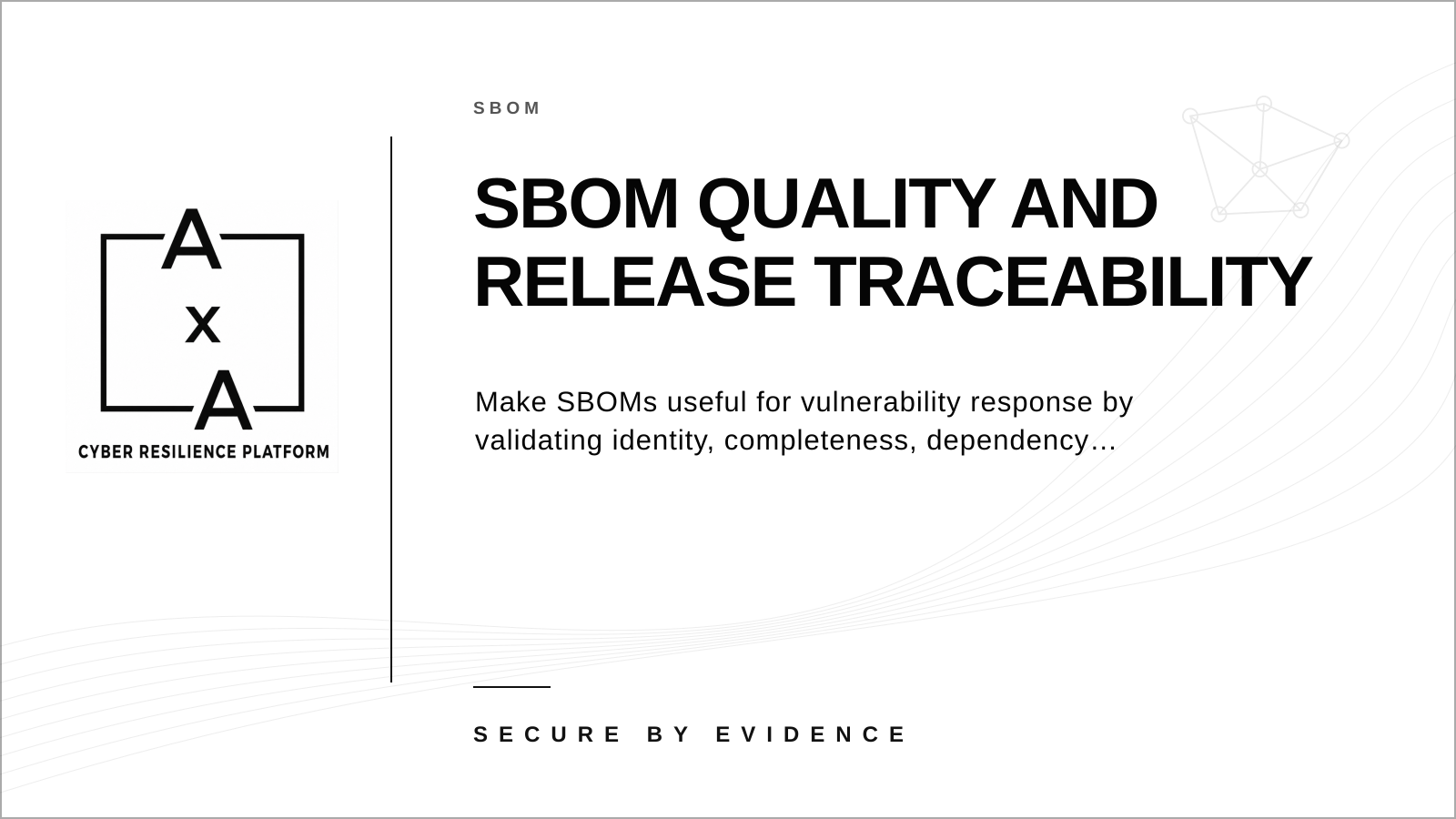 Cover graphic showing an SBOM linked to component identities, dependency relationships and a specific software release.